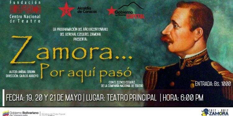 ¡Por amor a Caracas! Las tablas del Teatro Principal tendrán a “Zamora, Por Aquí Pasó” (+Recreación)