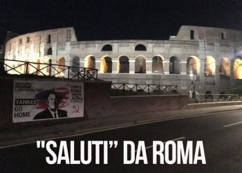 «¡POMPEO, ROMA NO TE QUIERE!» Pancarta en el Coliseo contra el secretario de Estado de Trump