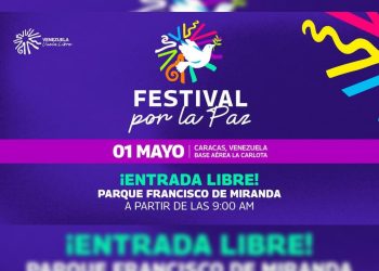 ¡Entérate aquí! Todo lo que necesitas saber para disfrutar del «Festival por la Paz» este 1 de mayo en Caracas