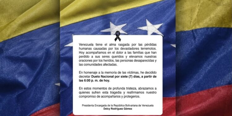 Presidenta encargada Delcy Rodríguez decreta Duelo Nacional de 7 días por víctimas de los terremotos